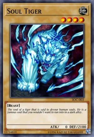Soul Tiger - (Invasion of Chaos) - (IOC-003) - (Common)