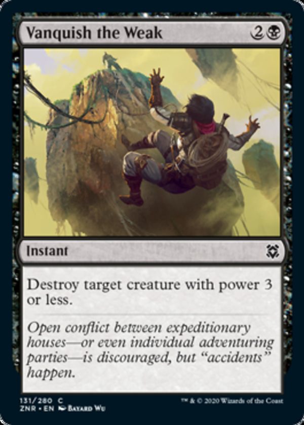 Vanquish the Weak - Zendikar Rising-(131)