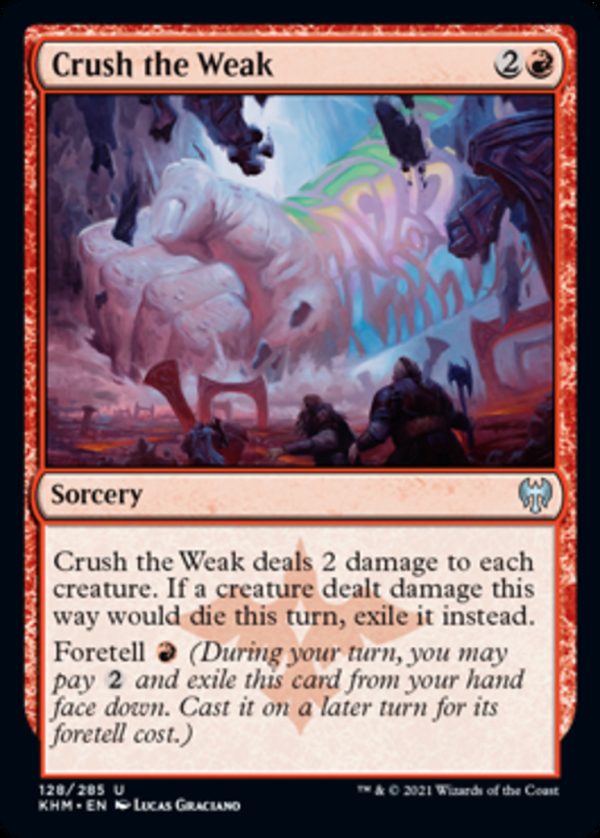 Crush the Weak - Kaldheim-(128)