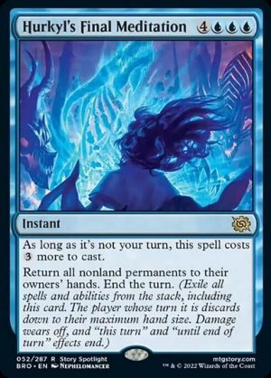 Hurkyl's Final Meditation - The Brothers' War-(052)-Foil