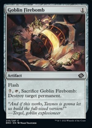 Goblin Firebomb - The Brothers' War-(235)