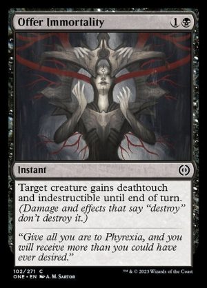 Offer Immortality - Phyrexia: All Will Be One-(102)
