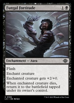 Fungal Fortitude - The Lost Caverns of Ixalan-(106)