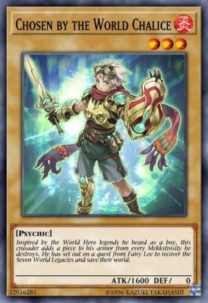 Chosen by the World Chalice - (2018 Mega-Tin Mega Pack) - (MP18-EN045) - (Common)