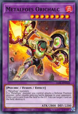 Metalfoes Orichalc - (2017 Mega-Tin Mega Pack) - (MP17-EN093) - (Common)