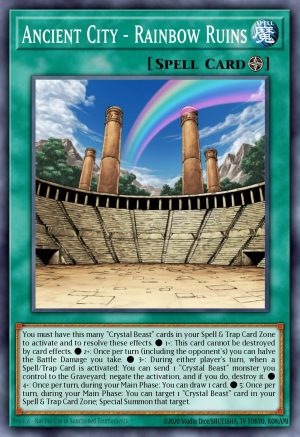 Ancient City - Rainbow Ruins - (Quarter Century Secret Rare)- (Quarter Century Bonanza) - (RA03-EN181)