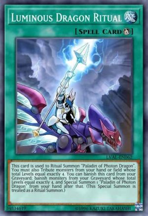 Luminous Dragon Ritual - (Legacy of the Valiant) - (LVAL-EN062) - (Common)