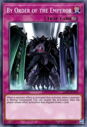 By Order of the Emperor - (Emperor of Darkness Structure) - (SR01-EN039) - (Common)