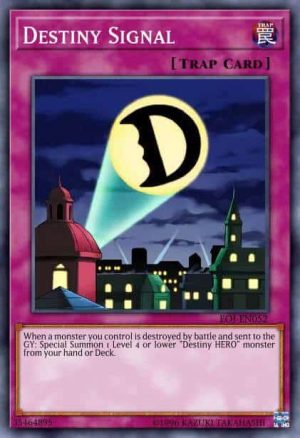 Destiny Signal - (Legendary Hero Decks) - (LEHD-ENA27) - (Common)