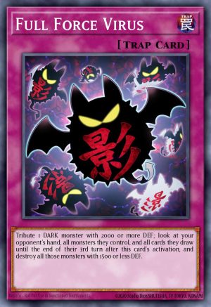 Full Force Virus - (Common)- (OTS Tournament Pack 26) - (OP26-EN029)