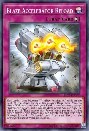 Blaze Accelerator Reload - (Legendary Duelists: Soulburning Volcano) - (LD10-EN031) - (Common)