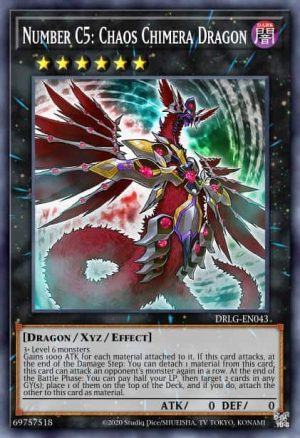 Number C5: Chaos Chimera Dragon - (Dragons of Legend) - (DRLG-EN043) - (Super Rare)