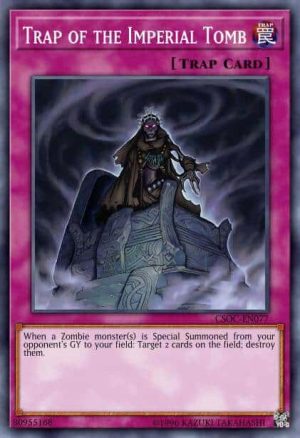 Trap of the Imperial Tomb - (Structure Zombie Horde) - (SR07-EN036) - (Common)