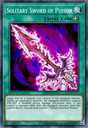 Solitary Sword of Poison - (Cybernetic Horizon) - (CYHO-EN065) - (Common)