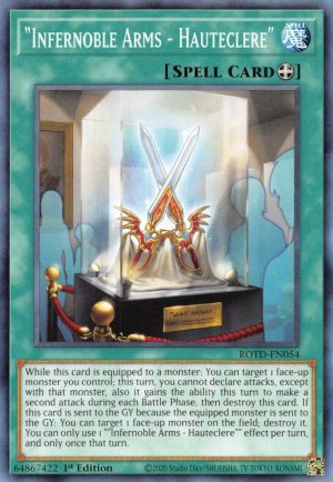 "Infernoble Arms - Hauteclere" - (Rise of the Duelist) - (ROTD-EN054) - (Common)