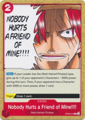 Nobody Hurts a Friend of Mine!!!! - Emperors in the New World - (OP09)