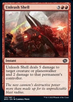 Unleash Shell - The Brothers' War-(155)