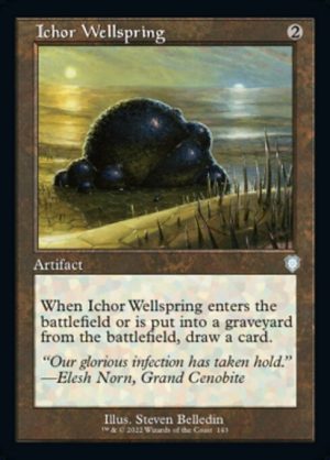 Ichor Wellspring - The Brothers' War Commander-(143)