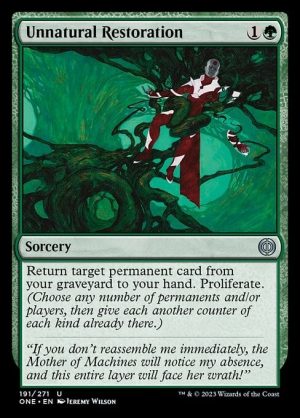 Unnatural Restoration - Phyrexia: All Will Be One-(191)-Foil