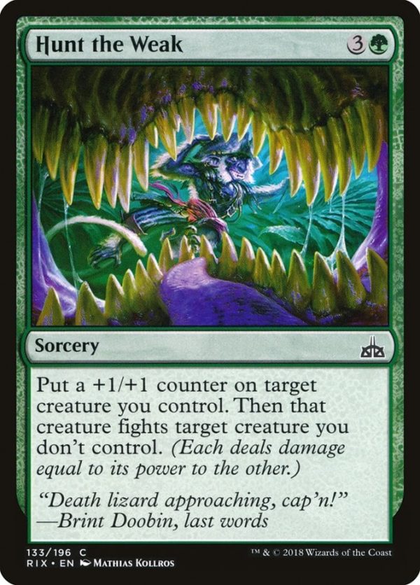 Hunt the Weak - Rivals of Ixalan-(133)