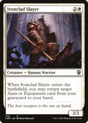 Ironclad Slayer - Commander Legends-(376)