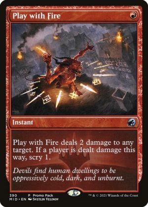 Play with Fire - Innistrad: Midnight Hunt-(390)-Foil