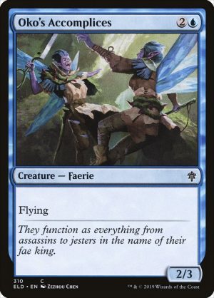 Oko's Accomplices - Throne of Eldraine-(310)