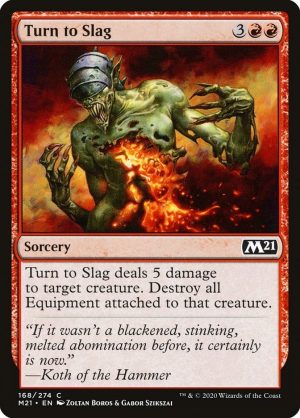 Turn to Slag - Core Set 2021-(168)