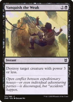 Vanquish the Weak - Zendikar Rising-(131)-Foil