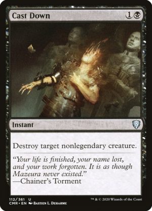 Cast Down - Commander Legends-(112)